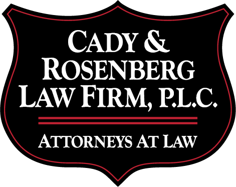 Cady & Rosenberg Law Firm, P.L.C. | Attorneys At Law